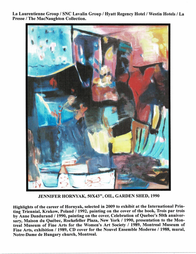 HORNYAK JENNIFER, 1940- (GSA / MBA / McGILL / CSB / ÉBAM / VSC) - Galerie2000